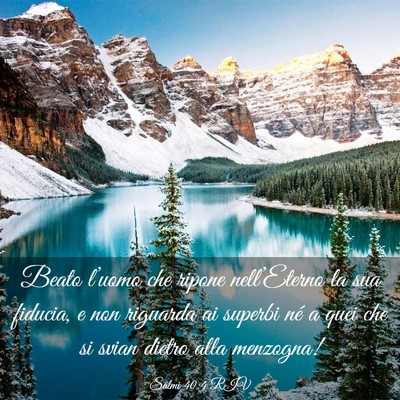 Picture 03 - Salmi 40:4 RIV - Beato l’uomo che ripone nell’Eterno la sua - Bible Verse Picture
