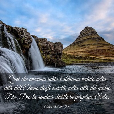 Picture 03 - Salmi 48:8 RIV - Quel che avevamo udito l’abbiamo veduto nella - Bible Verse Picture