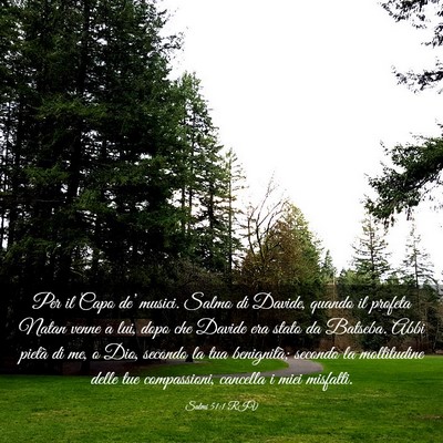 Picture 03 - Salmi 51:1 RIV - Per il Capo de’ musici. Salmo di Davide, quando - Bible Verse Picture
