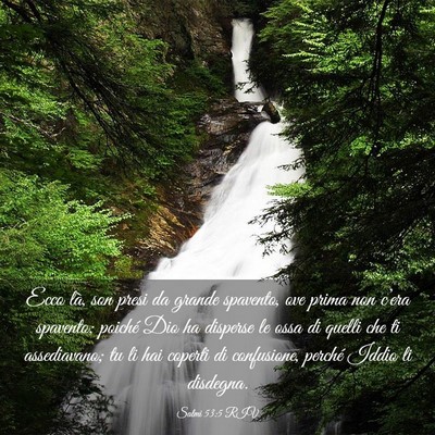Picture 03 - Salmi 53:5 RIV - Ecco là, son presi da grande spavento, ove prima - Bible Verse Picture