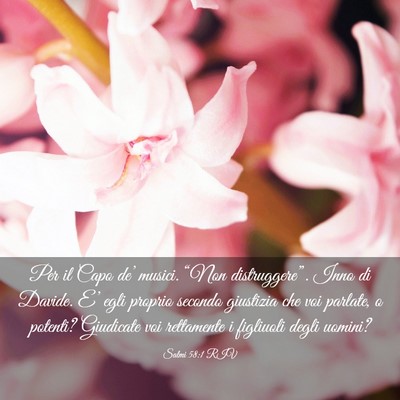 Picture 03 - Salmi 58:1 RIV - Per il Capo de’ musici. “Non distruggere”. - Bible Verse Picture