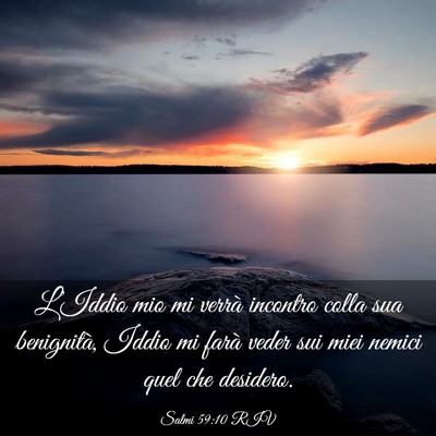 Picture 03 - Salmi 59:10 RIV - L’Iddio mio mi verrà incontro colla sua - Bible Verse Picture
