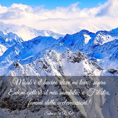 Picture 03 - Salmi 60:8 RIV - Moab è il bacino dove mi lavo; sopra Edom - Bible Verse Picture