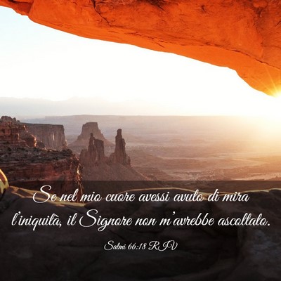 Picture 03 - Salmi 66:18 RIV - Se nel mio cuore avessi avuto di mira - Bible Verse Picture