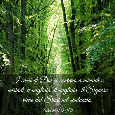 Picture 03 - Salmi 68:17 RIV - I carri di Dio si contano a miriadi e miriadi, a - Bible Verse Picture