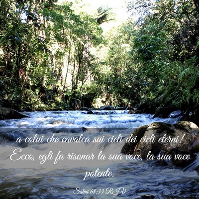 Picture 03 - Salmi 68:33 RIV - a colui che cavalca sui cieli dei cieli eterni! - Bible Verse Picture
