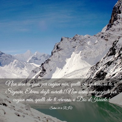 Picture 03 - Salmi 69:6 RIV - Non sian confusi, per cagion mia, quelli che - Bible Verse Picture