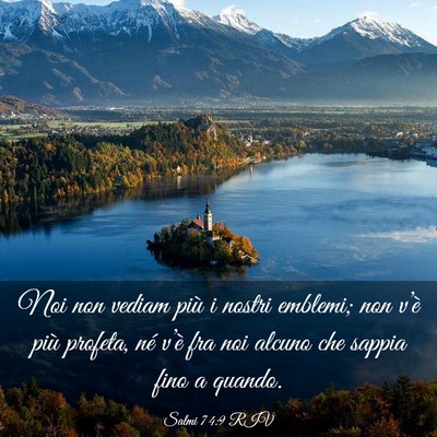 Picture 03 - Salmi 74:9 RIV - Noi non vediam più i nostri emblemi; non v’è - Bible Verse Picture