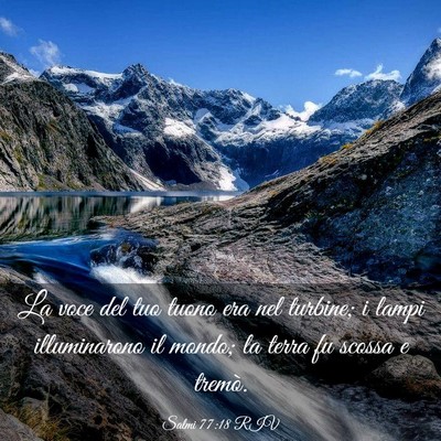 Picture 03 - Salmi 77:18 RIV - La voce del tuo tuono era nel turbine; i lampi - Bible Verse Picture