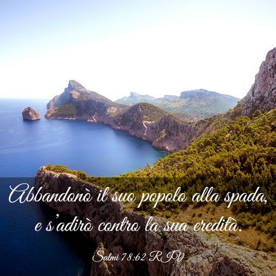 Picture 03 - Salmi 78:62 RIV - Abbandonò il suo popolo alla spada, e s’adirò - Bible Verse Picture