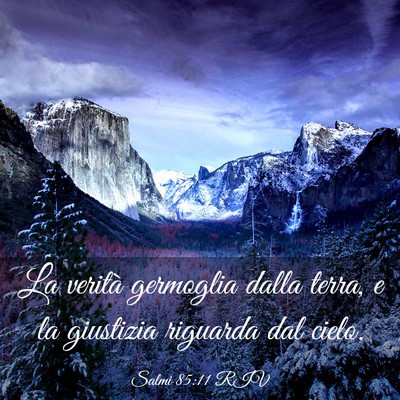 Picture 03 - Salmi 85:11 RIV - La verità germoglia dalla terra, e la giustizia - Bible Verse Picture