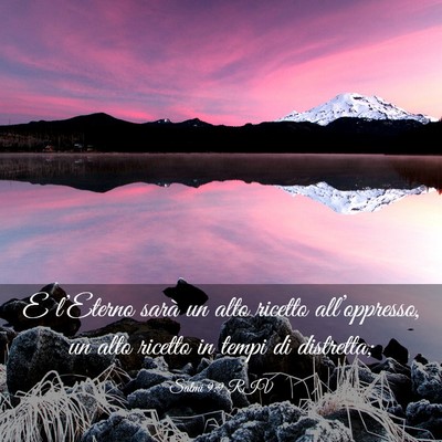 Picture 03 - Salmi 9:9 RIV - E l’Eterno sarà un alto ricetto - Bible Verse Picture