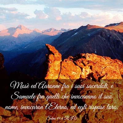 Picture 03 - Salmi 99:6 RIV - Mosè ed Aaronne fra i suoi sacerdoti, e Samuele - Bible Verse Picture