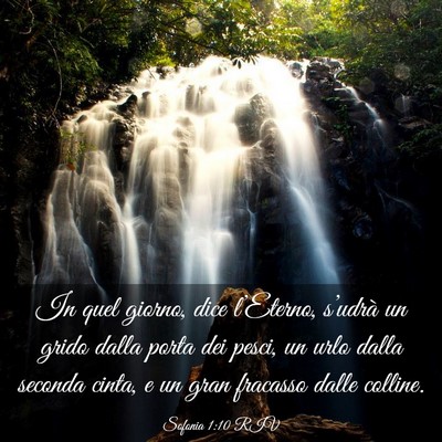 Picture 03 - Sofonia 1:10 RIV - In quel giorno, dice l’Eterno, s’udrà un - Bible Verse Picture