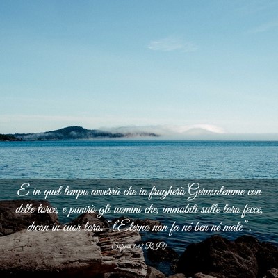 Picture 03 - Sofonia 1:12 RIV - E in quel tempo avverrà che io frugherò - Bible Verse Picture