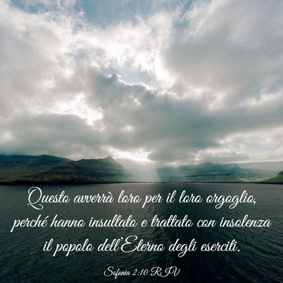 Picture 03 - Sofonia 2:10 RIV - Questo avverrà loro per il loro orgoglio, - Bible Verse Picture
