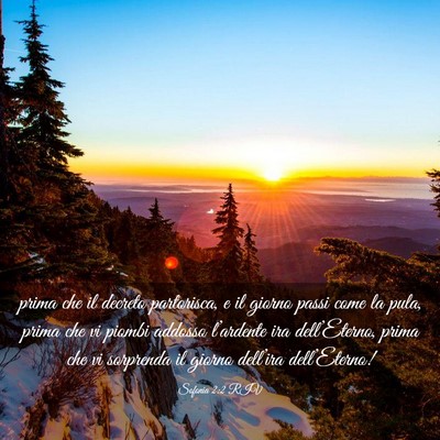 Picture 03 - Sofonia 2:2 RIV - prima che il decreto partorisca, e il giorno - Bible Verse Picture