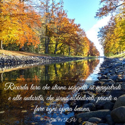 Picture 03 - Tito 3:1 RIV - Ricorda loro che stiano soggetti ai magistrati e - Bible Verse Picture
