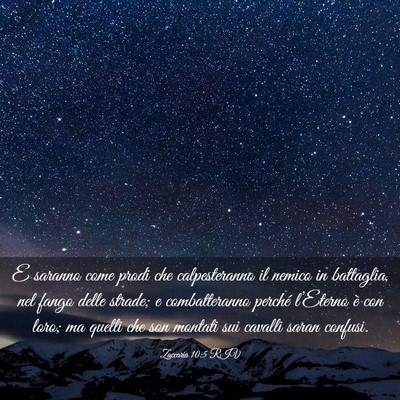 Picture 03 - Zaccaria 10:5 RIV - E saranno come prodi che calpesteranno il nemico - Bible Verse Picture