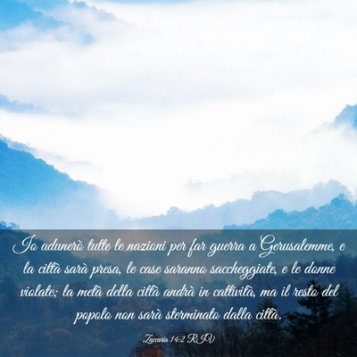 Picture 03 - Zaccaria 14:2 RIV - Io adunerò tutte le nazioni per far guerra a - Bible Verse Picture