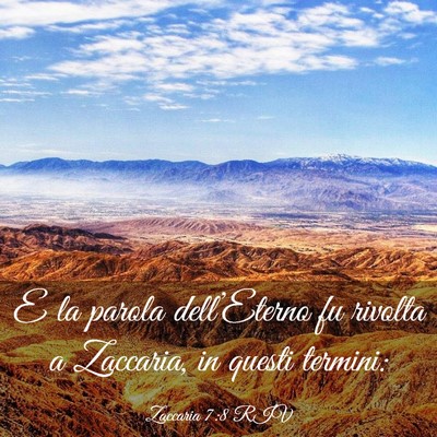 Picture 03 - Zaccaria 7:8 RIV - E la parola dell’Eterno fu rivolta a Zaccaria, - Bible Verse Picture