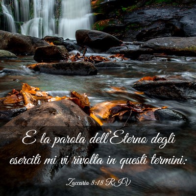 Picture 03 - Zaccaria 8:18 RIV - E la parola dell’Eterno degli eserciti mi vi - Bible Verse Picture