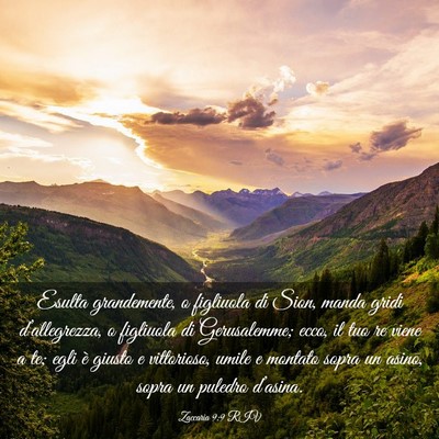 Picture 03 - Zaccaria 9:9 RIV - Esulta grandemente, o figliuola di Sion, manda - Bible Verse Picture
