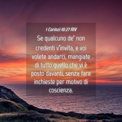 Picture 04 - 1 Corinzi 10:27 RIV - Se qualcuno de’ non credenti v’invita, e voi - Bible Verse Picture