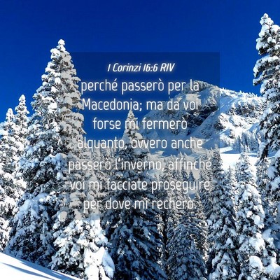 Picture 04 - 1 Corinzi 16:6 RIV - perché passerò per la Macedonia; ma da voi - Bible Verse Picture