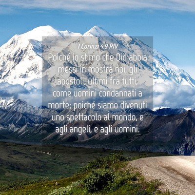 Picture 04 - 1 Corinzi 4:9 RIV - Poiché io stimo che Dio abbia messi in mostra - Bible Verse Picture