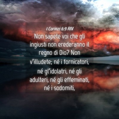 Picture 04 - 1 Corinzi 6:9 RIV - Non sapete voi che gli ingiusti non erederanno il - Bible Verse Picture
