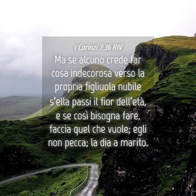 Picture 04 - 1 Corinzi 7:36 RIV - Ma se alcuno crede far cosa indecorosa verso la - Bible Verse Picture