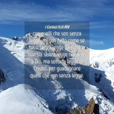 Picture 04 - 1 Corinzi 9:21 RIV - con quelli che son senza legge, mi son fatto come - Bible Verse Picture