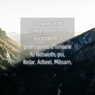 Picture 04 - 1 Cronache 1:29 RIV - Questi sono i loro discendenti: il primogenito - Bible Verse Picture
