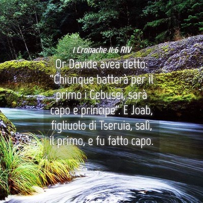 Picture 04 - 1 Cronache 11:6 RIV - Or Davide avea detto: “Chiunque batterà per il - Bible Verse Picture