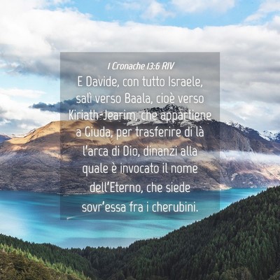 Picture 04 - 1 Cronache 13:6 RIV - E Davide, con tutto Israele, salì verso Baala, - Bible Verse Picture