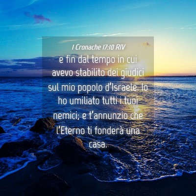 Picture 04 - 1 Cronache 17:10 RIV - e fin dal tempo in cui avevo stabilito dei - Bible Verse Picture