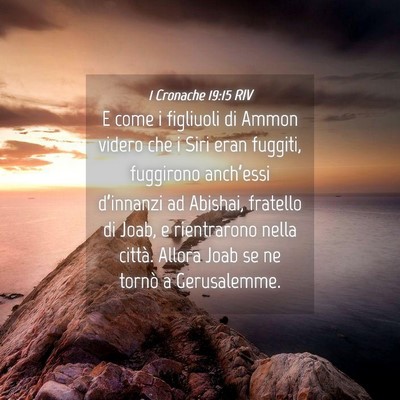 Picture 04 - 1 Cronache 19:15 RIV - E come i figliuoli di Ammon videro che i Siri - Bible Verse Picture