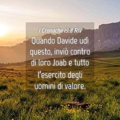 Picture 04 - 1 Cronache 19:8 RIV - Quando Davide udì questo, inviò contro di loro - Bible Verse Picture