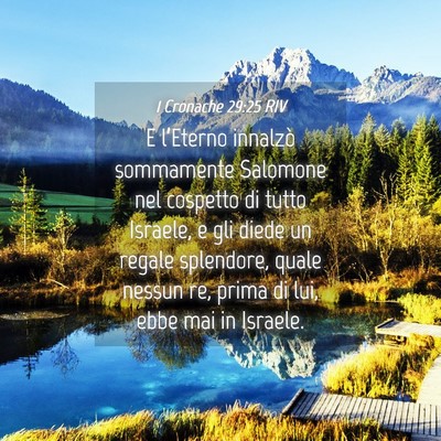 Picture 04 - 1 Cronache 29:25 RIV - E l’Eterno innalzò sommamente Salomone nel - Bible Verse Picture