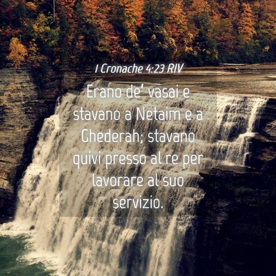 Picture 04 - 1 Cronache 4:23 RIV - Erano de’ vasai e stavano a Netaim e a - Bible Verse Picture
