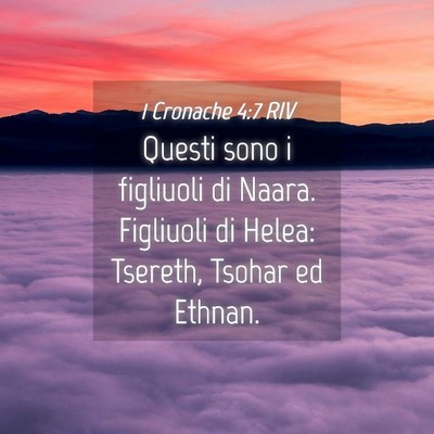Picture 04 - 1 Cronache 4:7 RIV - Questi sono i figliuoli di Naara. Figliuoli di - Bible Verse Picture