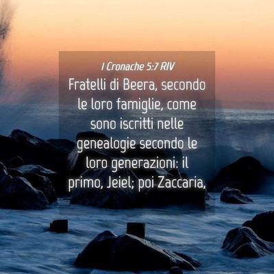 Picture 04 - 1 Cronache 5:7 RIV - Fratelli di Beera, secondo le loro famiglie, come - Bible Verse Picture