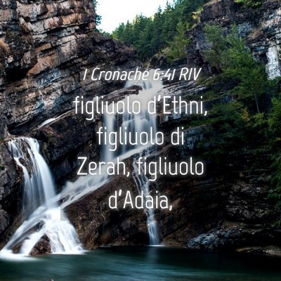 Picture 04 - 1 Cronache 6:41 RIV - figliuolo d’Ethni, figliuolo di Zerah, - Bible Verse Picture