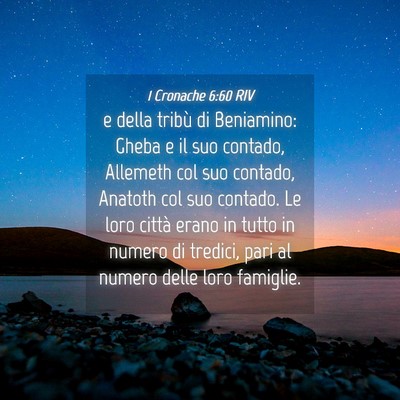 Picture 04 - 1 Cronache 6:60 RIV - e della tribù di Beniamino: Gheba e il suo - Bible Verse Picture