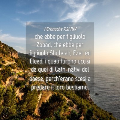 Picture 04 - 1 Cronache 7:21 RIV - che ebbe per figliuolo Zabad, che ebbe per - Bible Verse Picture