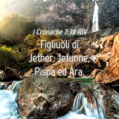 Picture 04 - 1 Cronache 7:38 RIV - Figliuoli di Jether: Jefunne, Pispa ed - Bible Verse Picture