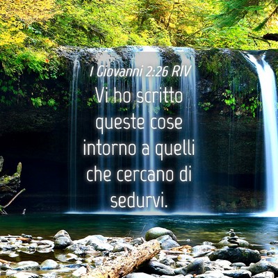 Picture 04 - 1 Giovanni 2:26 RIV - Vi ho scritto queste cose intorno a quelli che - Bible Verse Picture