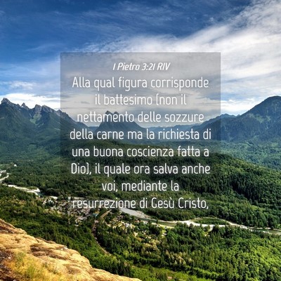 Picture 04 - 1 Pietro 3:21 RIV - Alla qual figura corrisponde il battesimo (non il - Bible Verse Picture