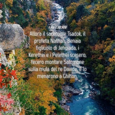 Picture 04 - 1 Re 1:38 RIV - Allora il sacerdote Tsadok, il profeta Nathan, - Bible Verse Picture